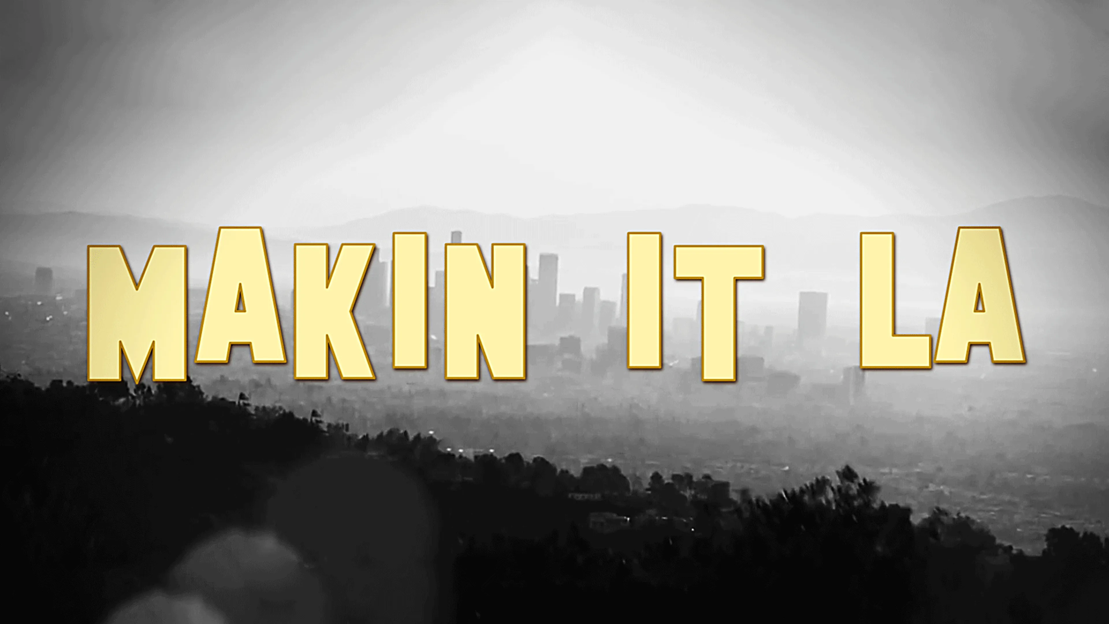 Makin It LA poster